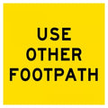 600x600mm - Corflute - Cl.1 - Multi Message - Use Other Footpath 3.5 kg